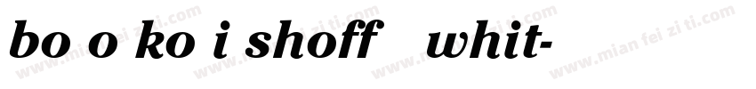 bo o ko i shoff whit字体转换